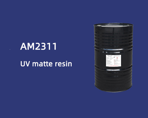 Recommended products:AMALCHEM UV matte resin  AM2311